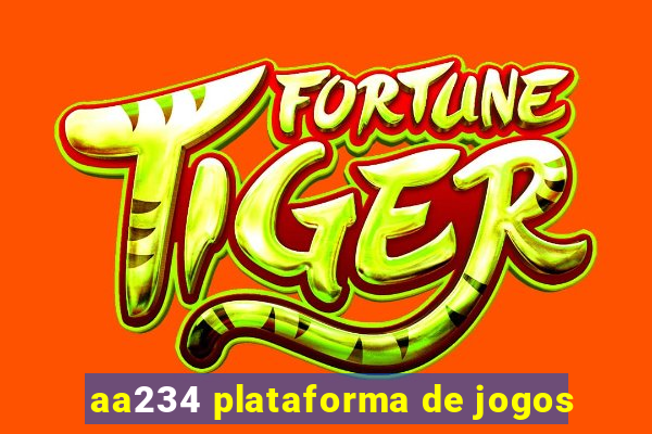 aa234 plataforma de jogos